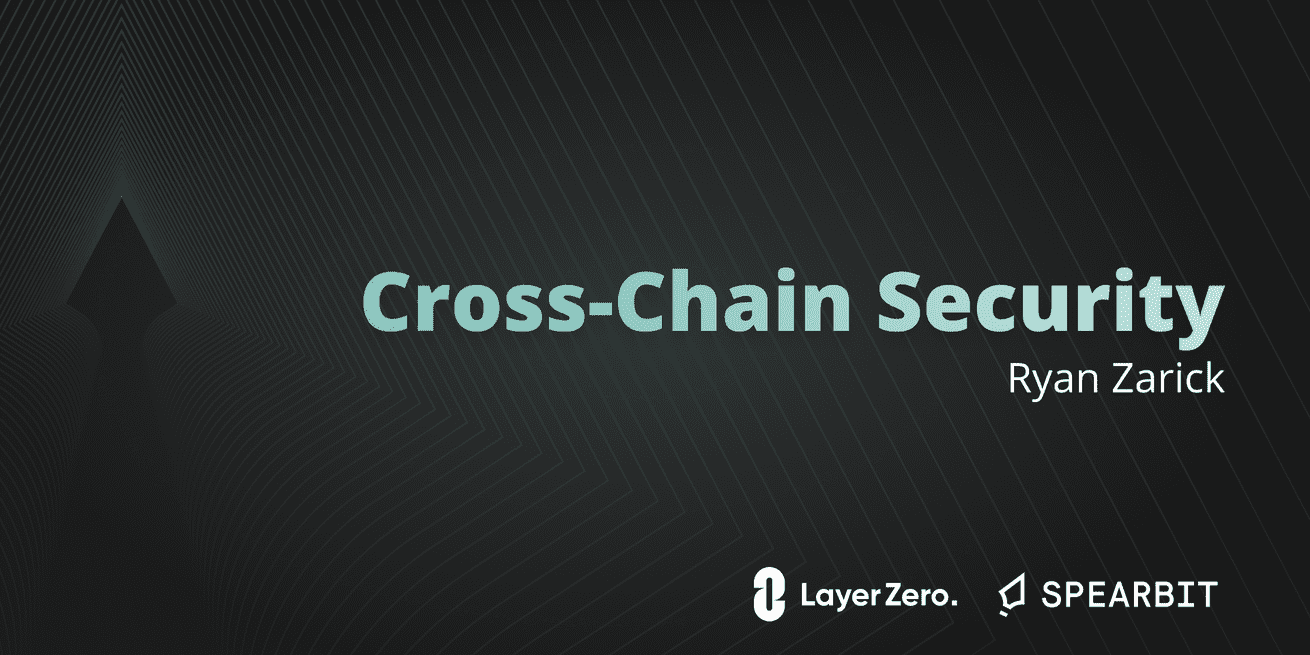 Cross-Chain Security with LayerZero Labs