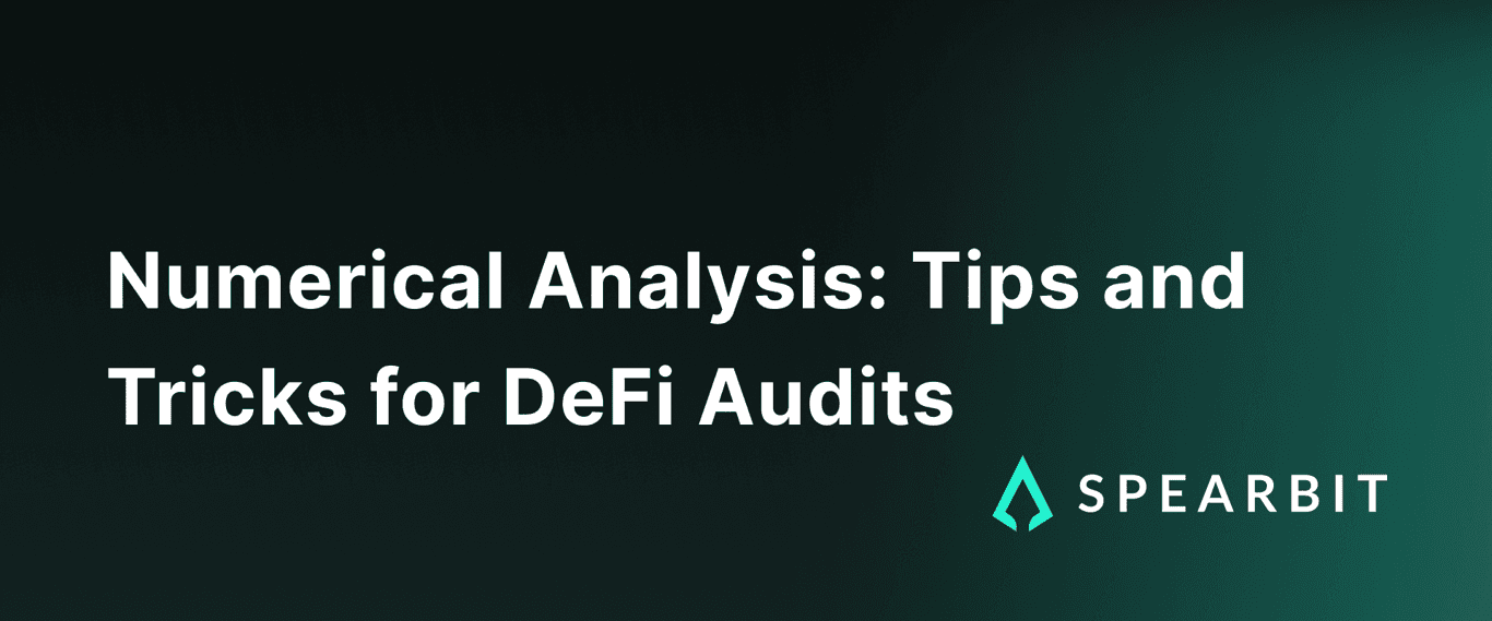 Numerical Analysis: Tips and Tricks for DeFi Audits